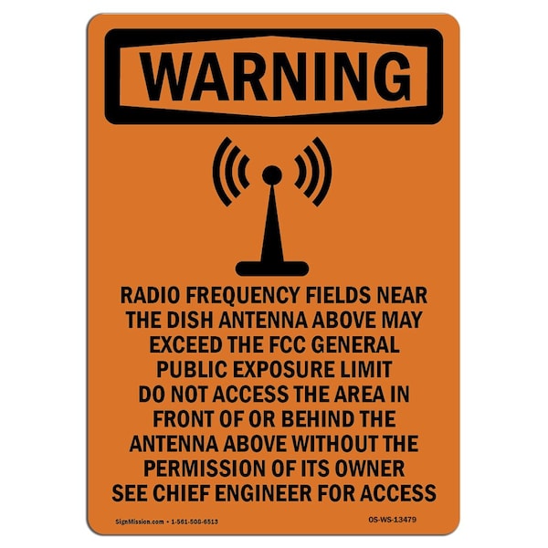 Safety Sign, OSHA WARNING, 5" Height, Radio Frequency Fields, Portrait, 10PK